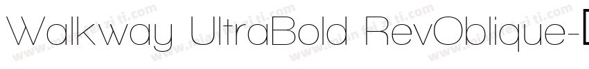 Walkway UltraBold RevOblique字体转换